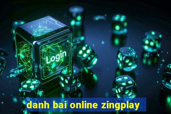 danh bai online zingplay