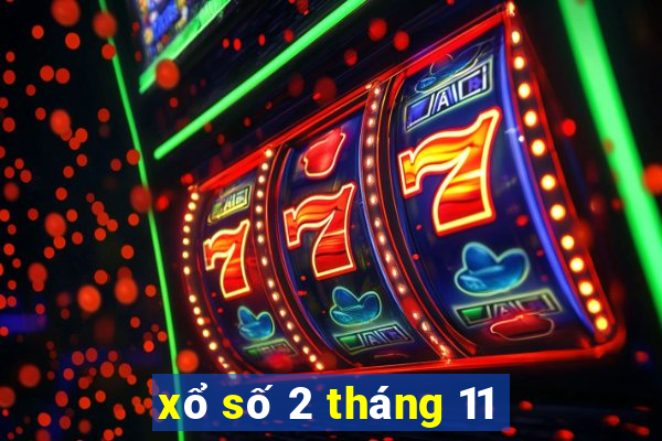 xổ số 2 tháng 11