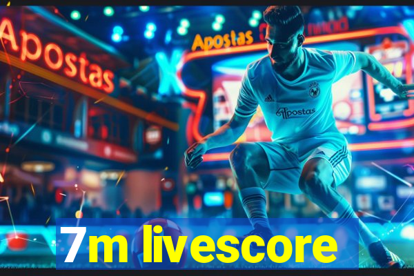 7m livescore