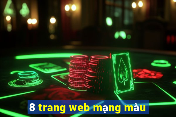 8 trang web mạng màu