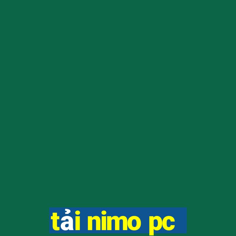 tải nimo pc