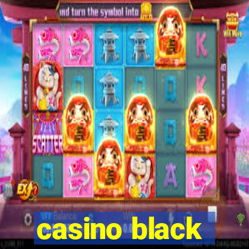 casino black