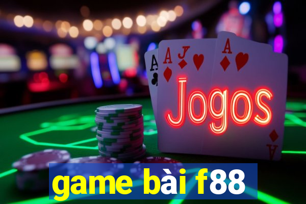 game bài f88