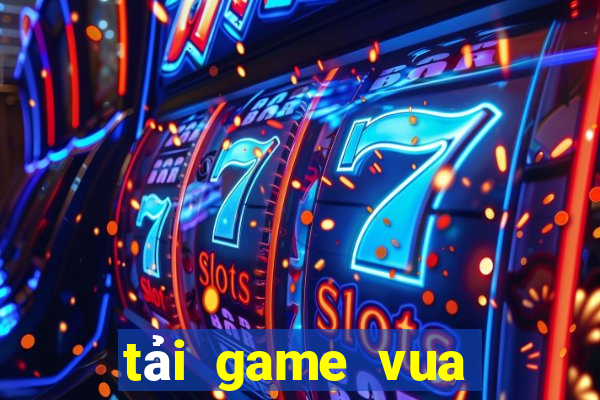 tải game vua cướp biển