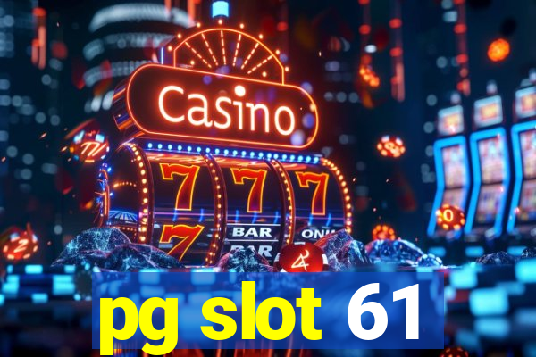 pg slot 61