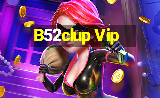 B52clup Vip