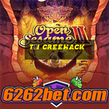 tải creehack