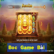 Boc Game Bài Nhiều Người Chơi Nhất