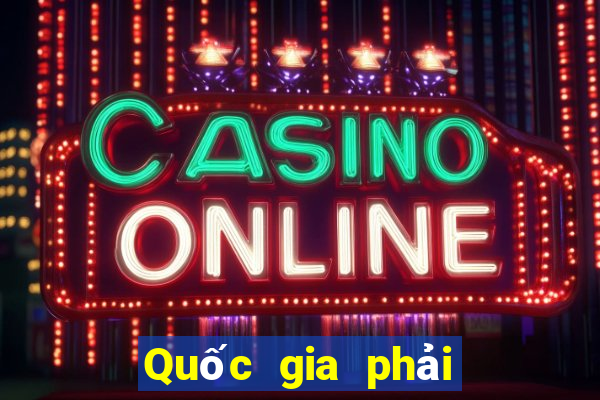 Quốc gia phải thắng Đăng nhập