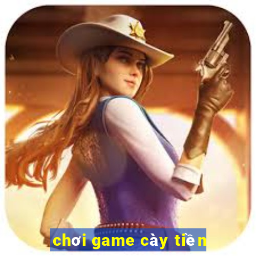 chơi game cày tiền