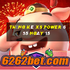 Thống kê XS power 6 55 ngày 15