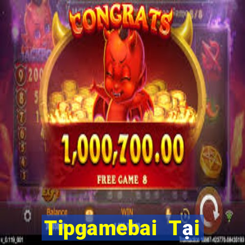 Tipgamebai Tại Game Bài Đổi Thưởng