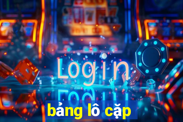 bảng lô cặp