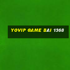 Yovip Game Bài 1368