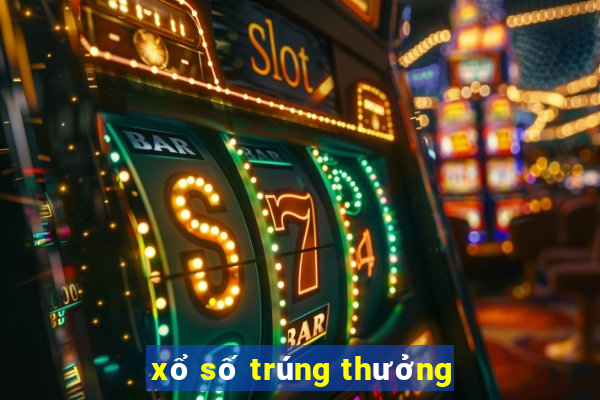 xổ số trúng thưởng