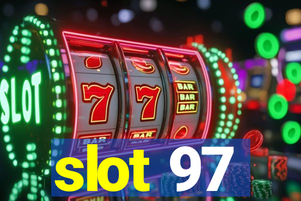 slot 97