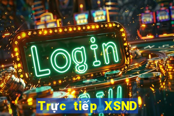 Trực tiếp XSND Thứ 7