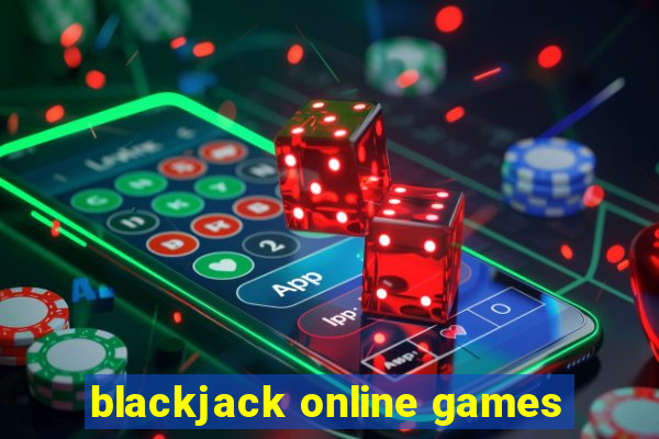 blackjack online games