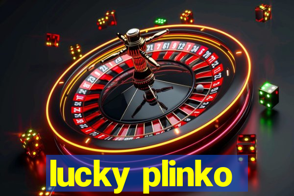 lucky plinko