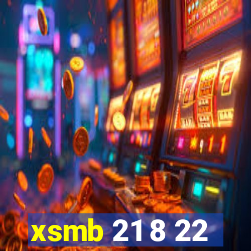 xsmb 21 8 22