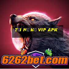 tải nổ hũ vip apk