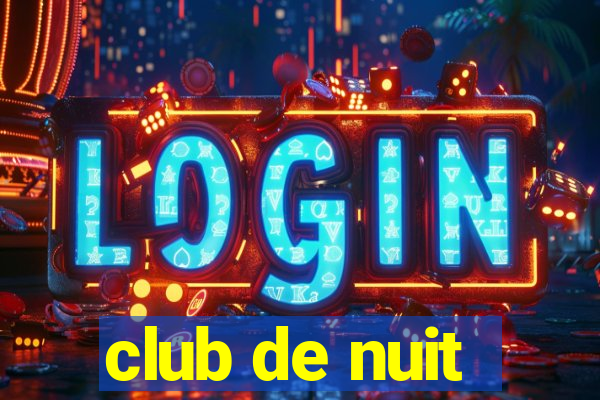 club de nuit