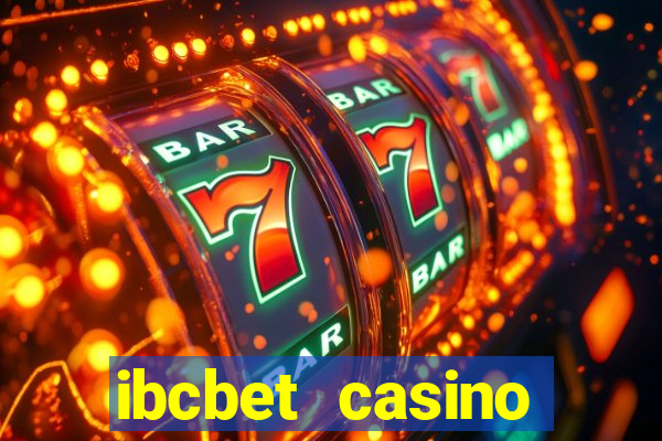 ibcbet casino online termurah