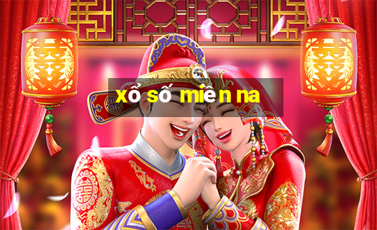 xổ số miền na