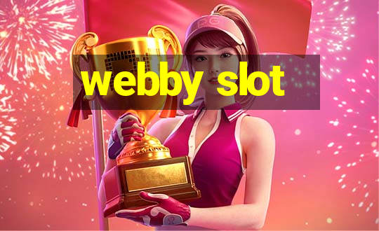 webby slot