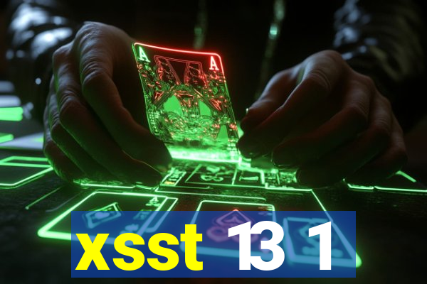 xsst 13 1