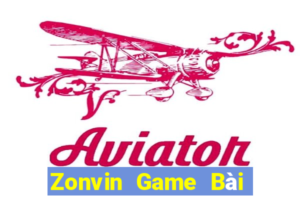 Zonvin Game Bài Ma Thuật