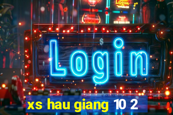 xs hau giang 10 2