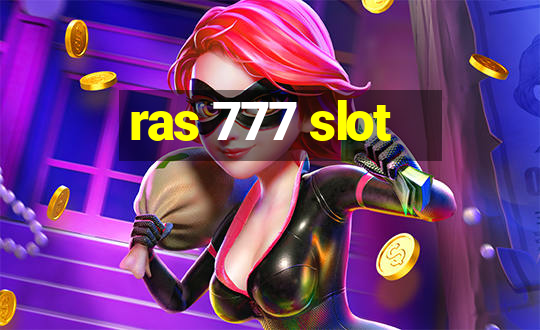 ras 777 slot