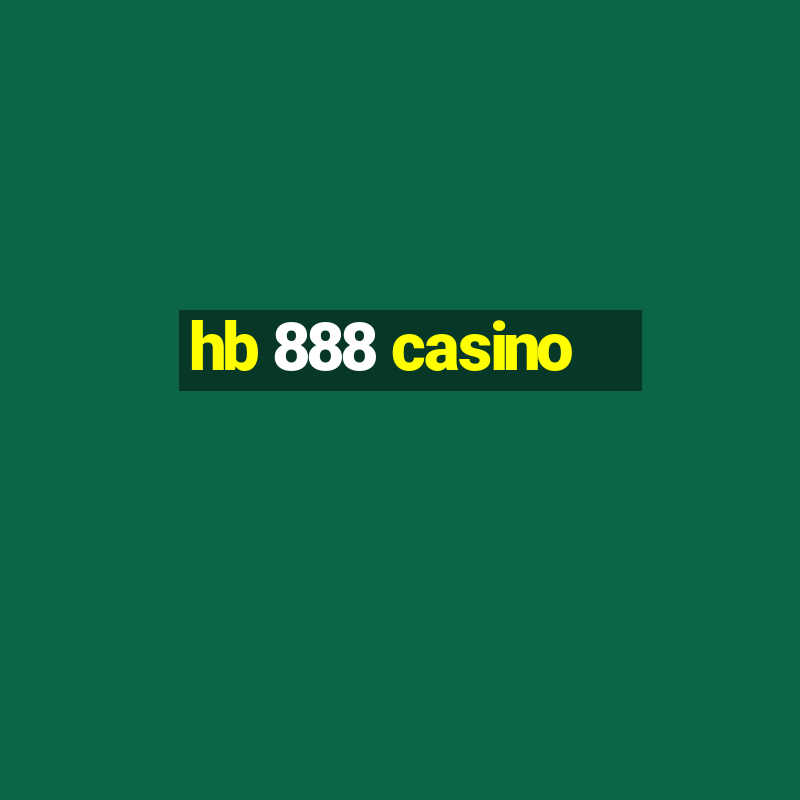 hb 888 casino