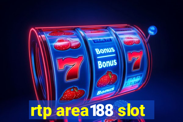 rtp area188 slot