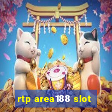 rtp area188 slot