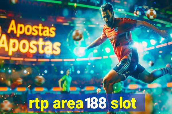 rtp area188 slot