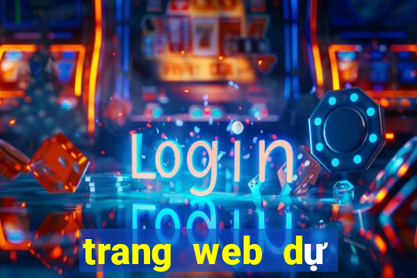 trang web dự đoán kết quả xổ số