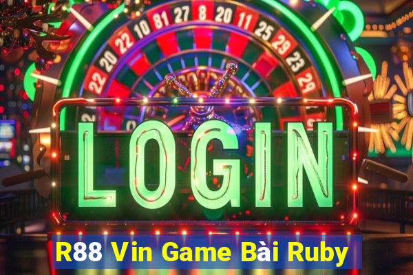 R88 Vin Game Bài Ruby