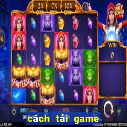 cách tải game bài đổi thưởng