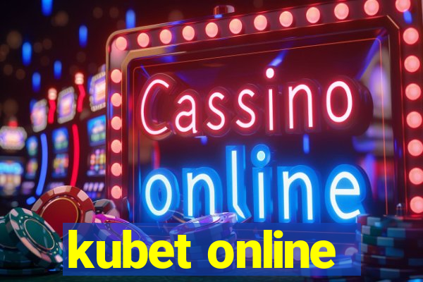 kubet online