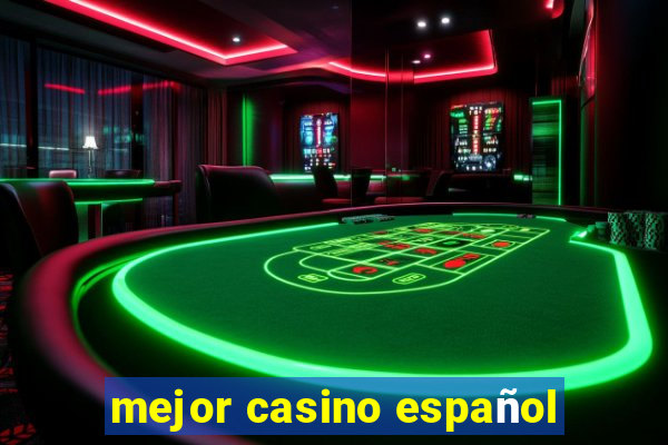 mejor casino español