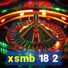 xsmb 18 2