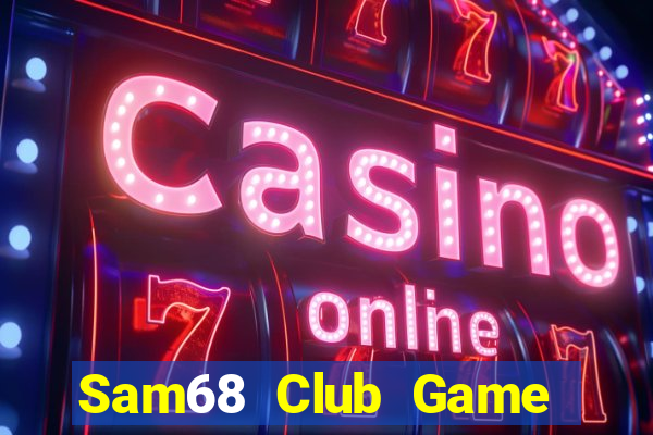 Sam68 Club Game Bài Go Math