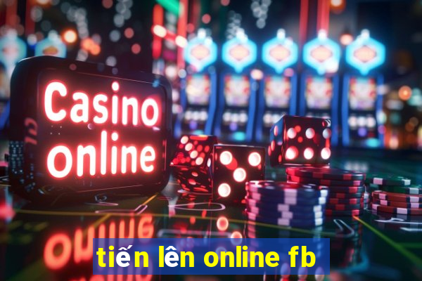 tiến lên online fb