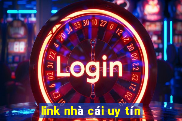 link nhà cái uy tín