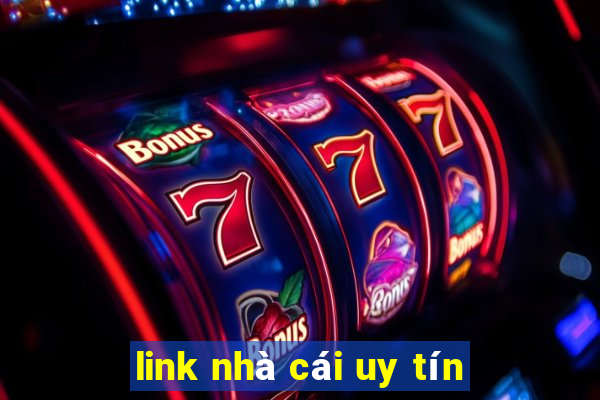 link nhà cái uy tín