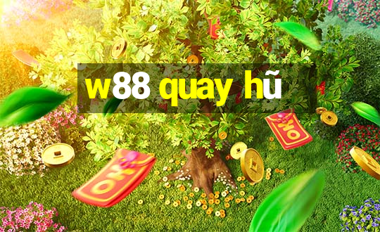 w88 quay hũ