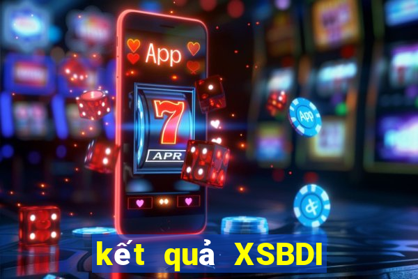 kết quả XSBDI ngày 29