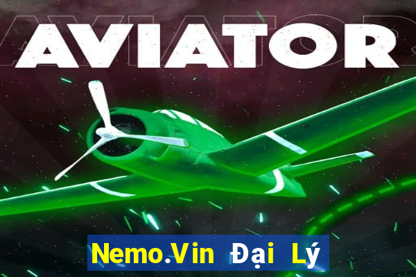 Nemo.Vin Đại Lý Cấp 1 Game Bài